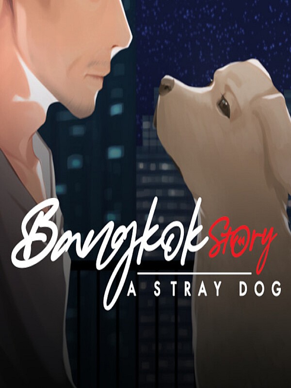 Bangkok Story: A Stray Dog PC Steam CD Key